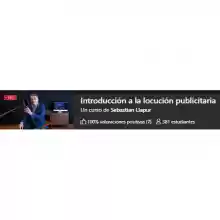 Curso de introducción a la locución publicitaria en Domestika